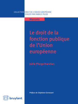 cover image of Le droit de la fonction publique de l'Union européenne